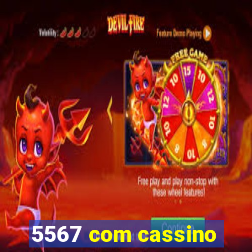 5567 com cassino